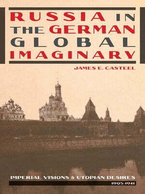 cover image of Russia in the German Global Imaginary